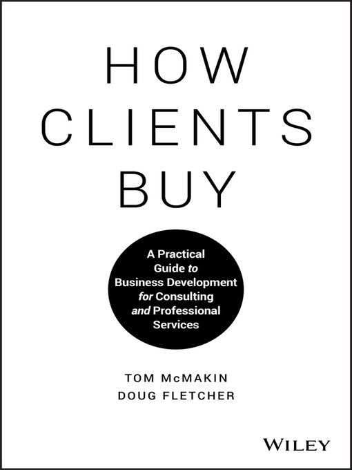 Title details for How Clients Buy by Tom McMakin - Available